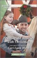 Trusting the Rancher with Christmas: A Clean Romance