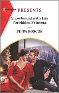 Snowbound with His Forbidden Princess: A Royal Romance