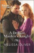 A Defiant Maiden's Knight