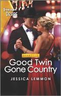 Good Twin Gone Country: An Accidental Pregnancy Romance Set in Nashville