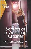 Secrets of a Wedding Crasher: A Rivals to Lovers Romance