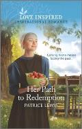 Her Path to Redemption: An Uplifting Inspirational Romance