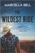 Wildest Ride A Novel