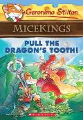 Micekings 03 Pull the Dragons Tooth Geronimo Stilton