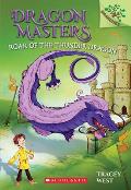 Dragon Masters 08 Roar of the Thunder Dragon A Branches Book