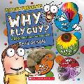 Why Fly Guy Answers to Kids Big Questions Fly Guy Presents