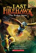 Last Firehawk 01 Ember Stone A Branches Book