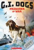 G I Dogs Judy Prisoner of War