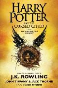 Harry Potter and the Cursed Child Parts One & Two The Official Playscript of the Original West End Production