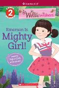 Welliewishers Emerson Is Mighty Girl