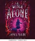 A Witch Alone (the Apprentice Witch #2): Volume 2