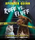 Ruff vs. Fluff (an Arthur & Queenie Novel)