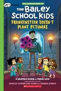 Adventures of the Bailey School Kids 02 Frankenstein Doesnt Plant Petunias Graphix Chapter