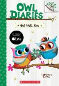 Owl Diaries 16 Get Well Eva A Branches Book