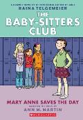 Baby sitters Club 03 Mary Anne Saves the Day A Graphic Novel