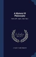 A History of Philosophy: German Philosophy Since Hegel