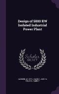 Design of 5000 KW Isolated Industrial Power Plant