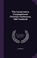 The Conservative Congregational Christian Conference, 1989 Yearbook