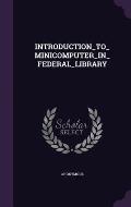 Introduction_to_minicomputer_in_federal_library