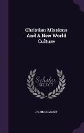 Christian Missions and a New World Culture