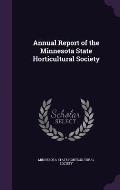 Annual Report of the Minnesota State Horticultural Society