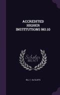 Accredited Higher Institutions No.10