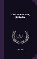 The Livable House, Its Garden