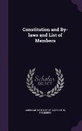Constitution and By-Laws and List of Members