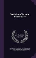 Statistics of Income, Preliminary