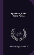 Ephemera, Greek Prose Poems