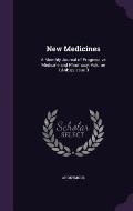 New Medicines: A Monthly Journal of Progressive Medicine and Pharmacy, Volume 1, Issue 3