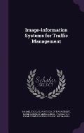 Image-Information Systems for Traffic Management