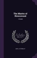 The Master of Riverswood