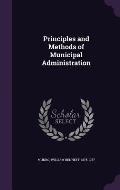 Principles and Methods of Municipal Administration