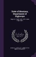 State of Montana, Department of Highways: Report on Examination of Financial Statements