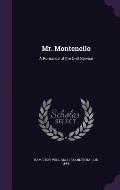 Mr. Montenello: A Romance of the Civil Service