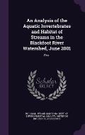 An Analysis of the Aquatic Invertebrates and Habitat of Streams in the Blackfoot River Watershed, June 2001: Final