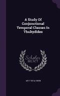 A Study of Conjunctional Temporal Clauses in Thukydides