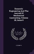 Domestic Engineering and the Journal of Mechanical Contracting, Volume 28, Issue 8