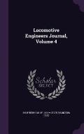 Locomotive Engineers Journal, Volume 4