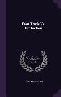 Free Trade vs. Protection