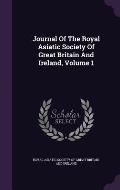 Journal of the Royal Asiatic Society of Great Britain and Ireland, Volume 1