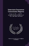 Interstate Commerce Commission Reports: Reports and Decisions of the Interstate Commerce Commission of the United States, Volume 64