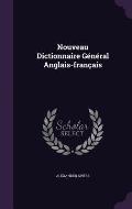 Nouveau Dictionnaire General Anglais-Francais
