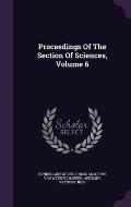 Proceedings of the Section of Sciences, Volume 6