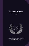 Le Morte Darthur: Text