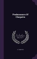Predecessors of Cleopatra