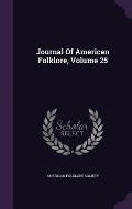 Journal of American Folklore, Volume 25