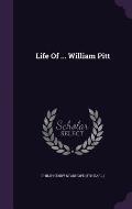 Life of ... William Pitt