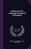 Studies on the Language of Samuel Richardson